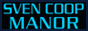 Sven Co-op Manor Banner