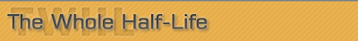 https://sites.google.com/site/svenmanor/useful-sites/wholehalflife.PNG